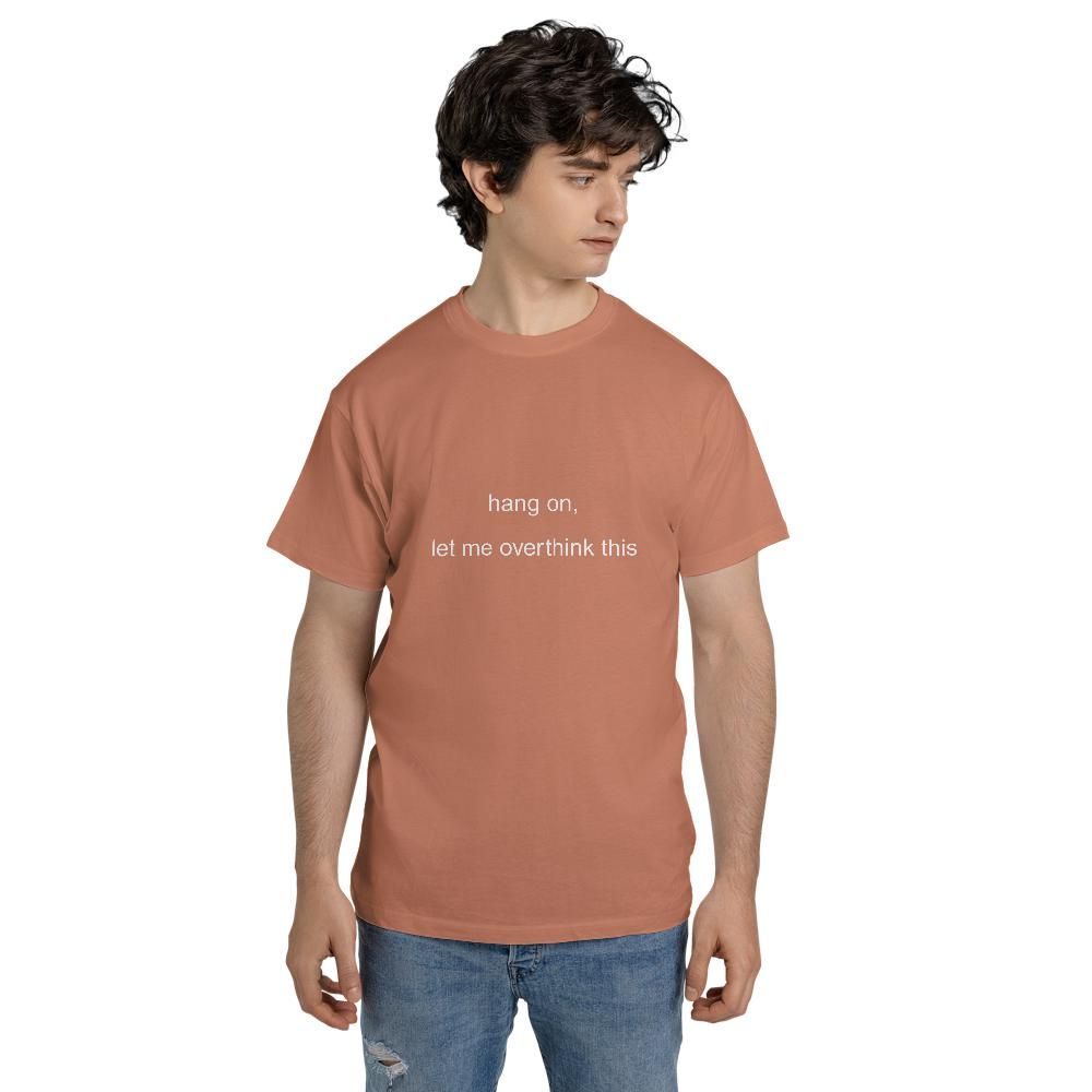 Anxiety T Shirts - Hang On Let Me Overthink