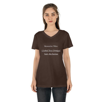 Sarcastic T Shirts - Remember When I Asked Your Opinion