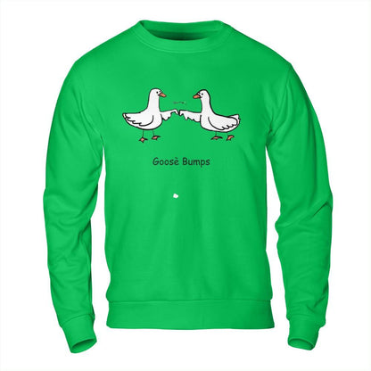 Funny Shirts Online - Goose Bumps Pun Meme Sweatshirt